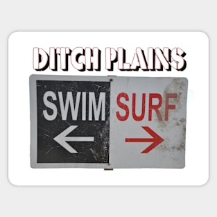 Ditch Plains Sticker